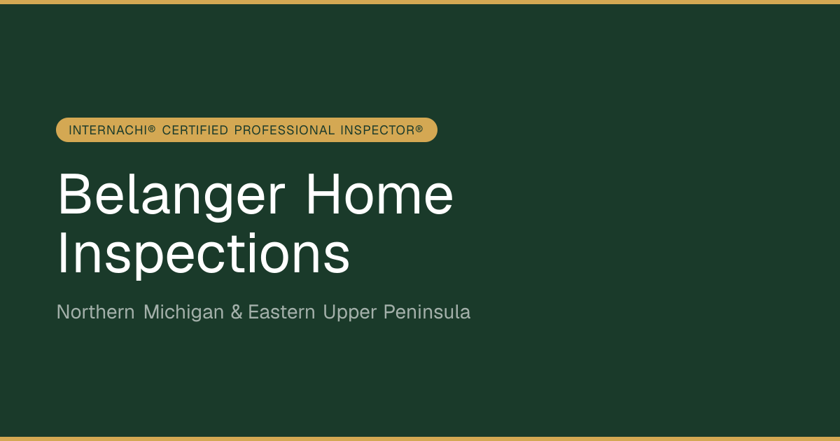 Home Inspector Traverse City & Northern Michigan | Belanger Home ...